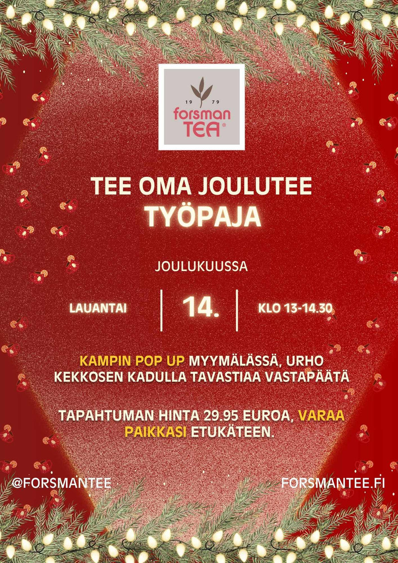 Tee Oma Joulutee Työpaja – Forsman tee Popup Tapahtuma Forsman Tee